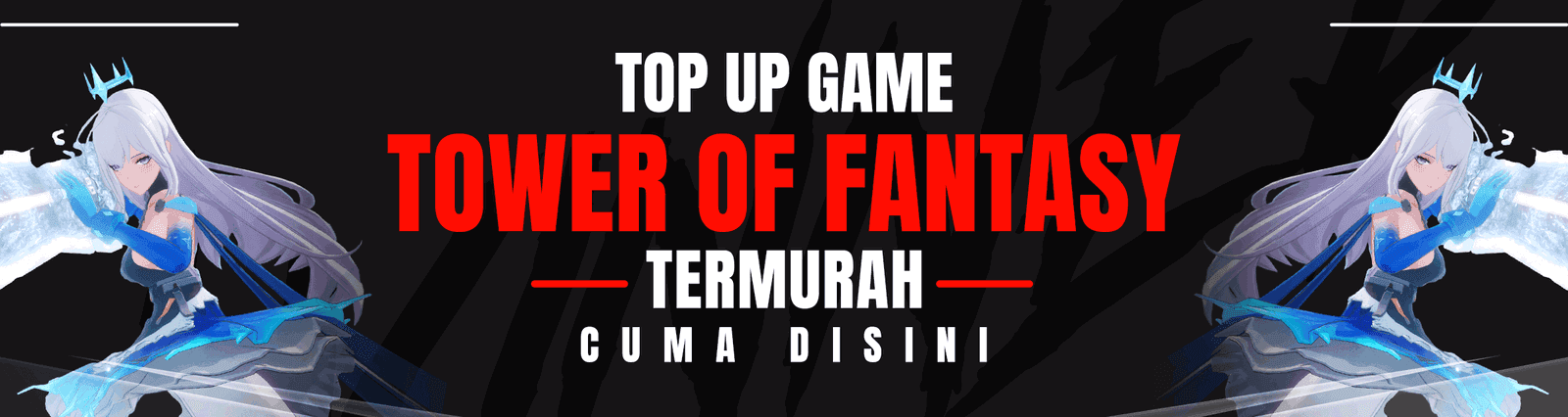 Tower Of Fantasy Banner